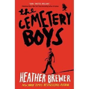 The Cemetery Boys -- Heather Brewer